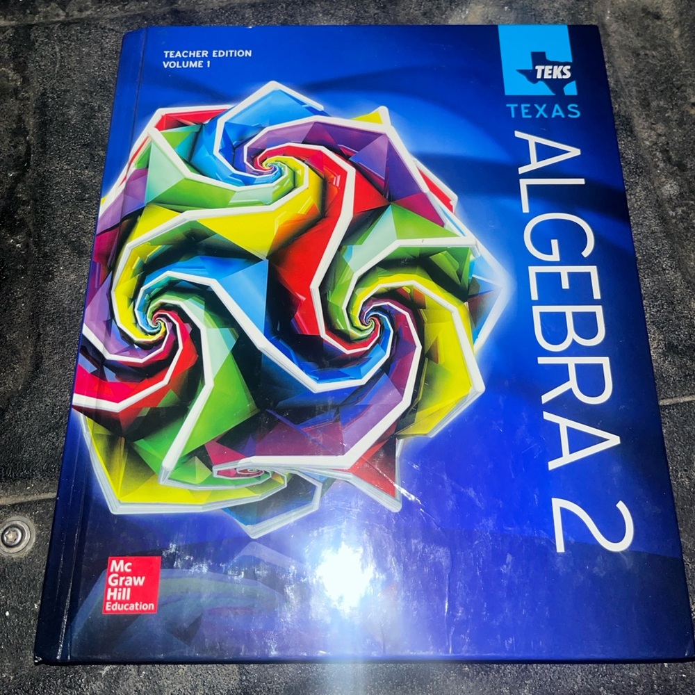 Teks Texas Algebra 2 Teachers Edition Volume 1 Book .